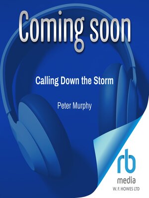 cover image of Calling Down the Storm